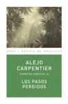 Los Pasos Perdidos - Alejo Carpentier