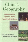 China's Geography: Globalization and the Dynamics of Political, Economic, and Social Change - Gregory Veeck