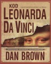 Kod Leonarda da Vinci - Dan Brown