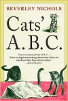 Cats' A. B. C. - Beverley Nichols