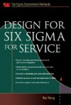 Design for Six SIGMA for Service - Kai Yang