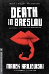 Death in Breslau: An Eberhard Mock Investigation - Marek Krajewski, Danusia Stok