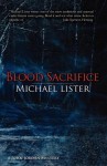 Blood Sacrifice (John Jordan Mystery #5) - Michael Lister