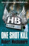 Henderson's Boys: One Shot Kill - Robert Muchamore