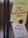 Life on the Refrigerator Door - Alice Kuipers