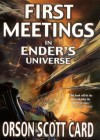 First Meetings: In the Enderve - Orson Scott Card, Craig Phillips