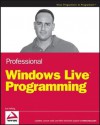 Professional Windows Live Programming - Jon Arking