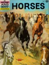 How and Why Wonder Book of Horses - Margaret Cabell Self, Walter Ferguson