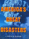 America's Great Disasters - Martin W. Sandler