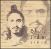 Bhole Prabhu Sings - Swami Rama