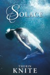 Solace - Therin Knite