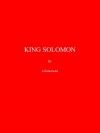 KING SOLOMON - Richard Francis