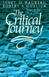 The Critical Journey: Stages in the Life of Faith - Janet O. Hagberg