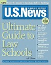 U.S. News Ultimate Guide to Law Schools - Anne McGrath, U.S. News & World Report