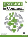 English in Common 5 Workbook - Maria Victoria Saumell, Sarah Louisa Birchley