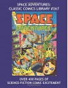 Space Adventures: Classic Comics Library #267: Over 400 Pages Of Science-Fiction Comic Excitement -- First of Four Giant Volumes - All Stories - No Ads - Charlton Comics