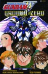 Gundam Wing: Ground Zero - Reku Fuyunagi, Yoshiyuki Tomino, Hajime Yatate