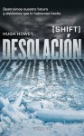 Desolación - Hugh Howey, Manuel Mata Álvarez-Santullano