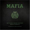 Mafia: The Government's Secret File on Organized Crime - None