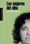 Mujeres del Alba, Las - Carlos Montemayor