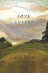 Some Things That Stay - Sarah Willis