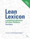 Lean Lexicon: A Graphical Glossary for Lean Thinkers - Lean Enterprise Institute, John Shook