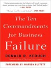 The Ten Commandments for Business Failure (MP3 Book) - Donald R. Keough, George Guidall