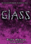 Glass - Ellen Hopkins