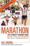 Marathon: The Ultimate Training Guide [MARATHON 3/E] - Hal Higdon