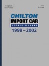 Chilton's Import Car Repair Manual, 1998-2002 - Perennial Edition - Delmar, Chilton Automotive Books