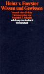 Wissen Und Gewissen. Versuch Einer Brücke - Heinz von Foerster
