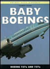 Baby Boeings: Boeing 727s and 737s (Osprey Civil Aircraft) - Robbie Shaw