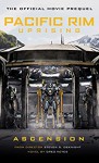 Pacific Rim Uprising: Ascension - Greg Keyes