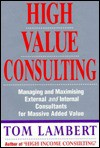 High Value Consulting - Tom Lambert