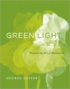 Green Light: Toward an Art of Evolution - George Gessert