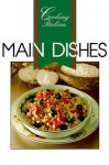 Cooking Italian: Main Dishes (Cooking Italian) - Thunder Bay Press