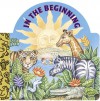 In the Beginning (A Chunky Book(R)) - Mary Josephs