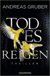 Todesreigen: Maarten S. Sneijder und Sabine Nemez 4 - Thriller - Andreas Gruber