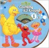 Sesame Street Counting All Around [With CD] - Laura Gates Galvin