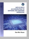 The HCS12 / 9S12: An Introduction to Software and Hardware Interfacing - Han-Way Huang