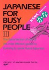 Japanese for Busy People III: Kana Text - Kodansha International