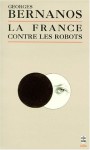 La France contre les robots - Georges Bernanos