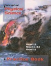 Conceptual Physical Science, Practice Book: Explorations - Paul G. Hewitt