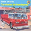 Camiones De Bomberos (Todos a Bordo) - Teddy Slater, Thomas La Padula, Alma Flor Ada