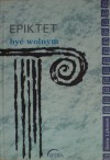 Być wolnym - Epiktet