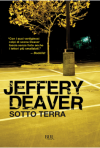 Sotto terra - Jeffery Deaver