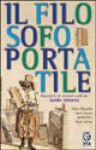 Il filosofo portatile: Citazioni, aforismi e pensieri - Guido Almansi