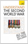 Understand The Second World War: Teach Yourself - Alan Farmer