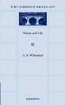 Nature and Life - Alfred North Whitehead