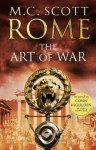 Rome: The Art of War - M.C. Scott